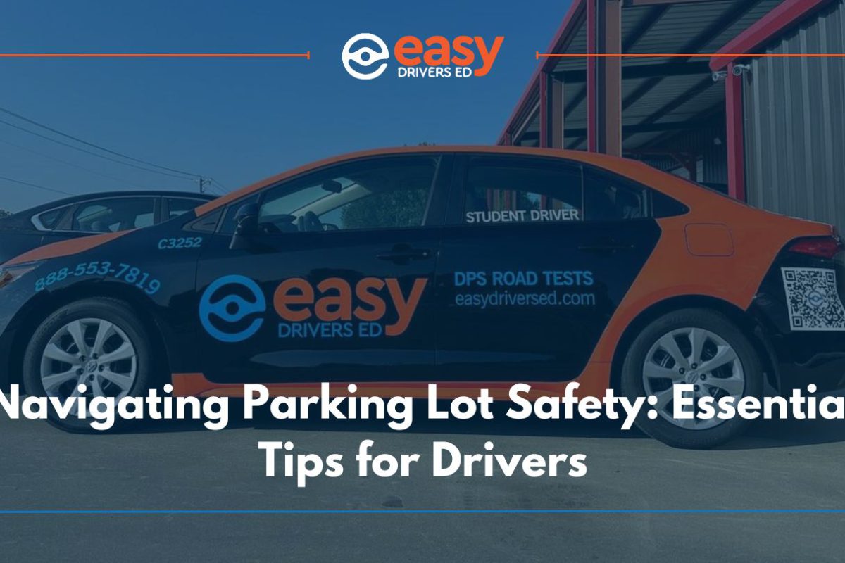 Navigating Parking Lot Safety: Essential Tips for Drivers