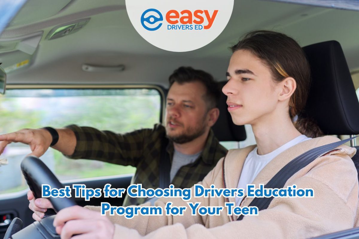 Best Tips for Choosing Drivers Education Program for Your Teen